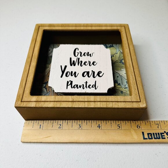 Wooden Box Frame With "Grow Where You Are Planted" Quote For Home Decoration - Picture 3 of 7